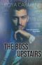 [Orchard Heights 03] • The Boss Upstairs (Orchard Heights Book 3 (Standalone))